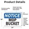 Signmission Mop Bucket, 24 in W x Rectangle, Vinyl Decal OS-2PACK-NS-D-1824-L-14243 - alternate 3